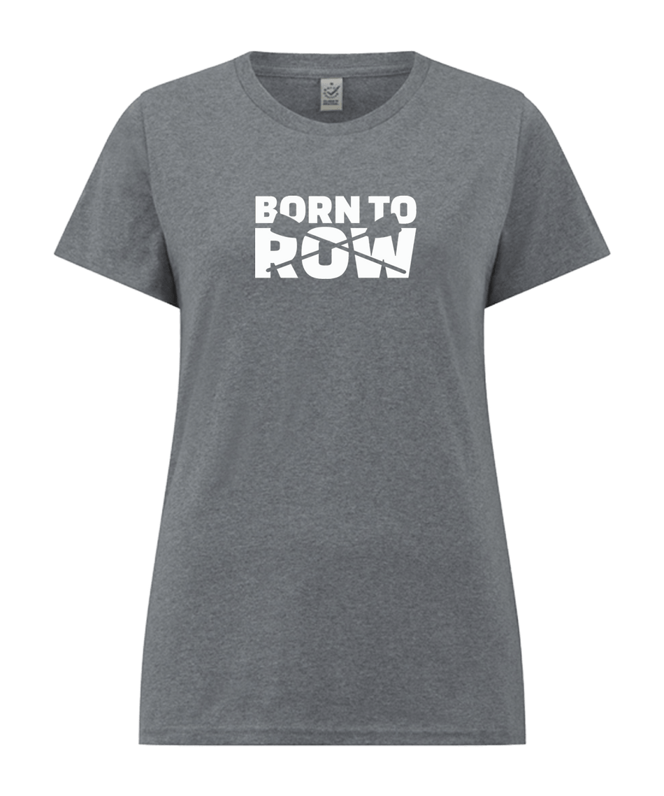 Big Bobble Hats Ltd T-Shirts Women's Born to Row T-shirt